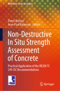 Non-Destructive in Situ Strength Assessment of Concrete : Practical Application of the RILEM TC 249-ISC Recommendations (Rilem State-of-the-art Reports)
