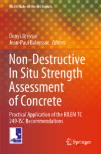 Non-Destructive in Situ Strength Assessment of Concrete : Practical Application of the RILEM TC 249-ISC Recommendations (Rilem State-of-the-art Reports)