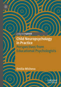 Child Neuropsychology in Practice : Perspectives from Educational Psychologists
