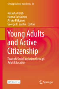Young Adults and Active Citizenship : Towards Social Inclusion through Adult Education (Lifelong Learning Book Series)