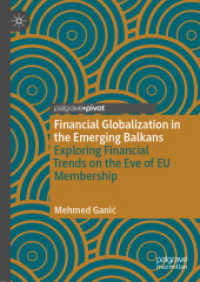 Financial Globalization in the Emerging Balkans : Exploring Financial Trends on the Eve of EU Membership
