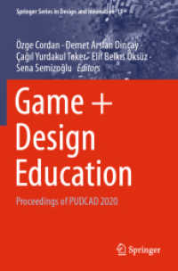 Game + Design Education : Proceedings of PUDCAD 2020 (Springer Series in Design and Innovation)