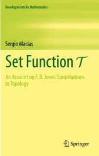 Set Function T : An Account on F. B. Jones' Contributions to Topology (Developments in Mathematics)