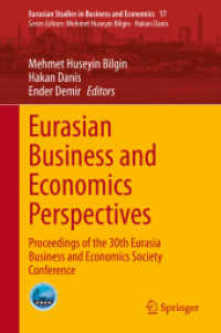 Eurasian Business and Economics Perspectives : Proceedings of the 30th Eurasia Business and Economics Society Conference (Eurasian Studies in Business and Economics)
