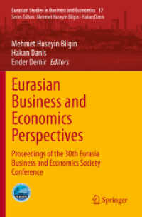 Eurasian Business and Economics Perspectives : Proceedings of the 30th Eurasia Business and Economics Society Conference (Eurasian Studies in Business and Economics)