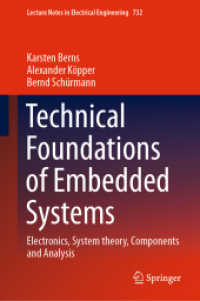 組み込みシステムの基礎（テキスト）<br>Technical Foundations of Embedded Systems : Electronics, System theory, Components and Analysis (Lecture Notes in Electrical Engineering)