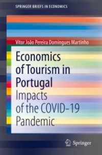 Economics of Tourism in Portugal : Impacts of the COVID-19 Pandemic (Springerbriefs in Economics)
