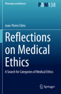 Reflections on Medical Ethics : A Search for Categories of Medical Ethics (Philosophy and Medicine)