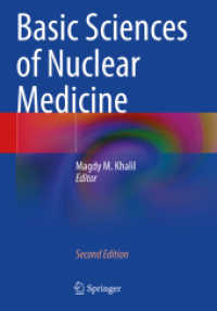 Basic Sciences of Nuclear Medicine （2. Aufl. 2022. xvi, 571 S. XVI, 571 p. 326 illus., 200 illus. in color）
