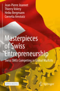 Masterpieces of Swiss Entrepreneurship : Swiss SMEs Competing in Global Markets