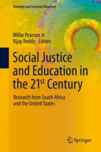 Social Justice and Education in the 21st Century : Research from South Africa and the United States (Diversity and Inclusion Research)