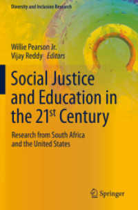 Social Justice and Education in the 21st Century : Research from South Africa and the United States (Diversity and Inclusion Research)
