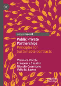 Public Private Partnerships : Principles for Sustainable Contracts
