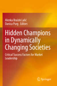 Hidden Champions in Dynamically Changing Societies : Critical Success Factors for Market Leadership