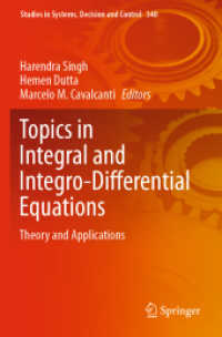 Topics in Integral and Integro-Differential Equations : Theory and Applications (Studies in Systems, Decision and Control)