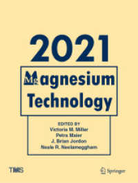Magnesium Technology 2021 (The Minerals, Metals & Materials Series)