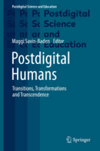 Postdigital Humans : Transitions, Transformations and Transcendence (Postdigital Science and Education)