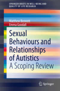 Sexual Behaviours and Relationships of Autistics : A Scoping Review (Springerbriefs in Well-being and Quality of Life Research)