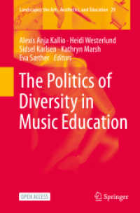 The Politics of Diversity in Music Education (Landscapes: the Arts, Aesthetics, and Education) （2021）