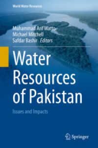 Water Resources of Pakistan : Issues and Impacts (World Water Resources) （2021）