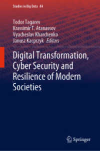 Digital Transformation, Cyber Security and Resilience of Modern Societies (Studies in Big Data)