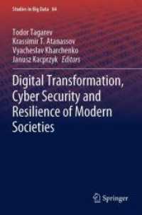 Digital Transformation, Cyber Security and Resilience of Modern Societies (Studies in Big Data)