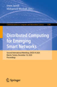 Distributed Computing for Emerging Smart Networks : Second International Workshop, DiCES-N 2020, Bizerte, Tunisia, December 18, 2020, Proceedings (Communications in Computer and Information Science)
