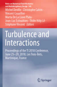 Turbulence and Interactions : Proceedings of the TI 2018 Conference, June 25-29, 2018, Les Trois-Îlets, Martinique, France (Notes on Numerical Fluid Mechanics and Multidisciplinary Design)