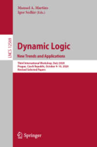 Dynamic Logic. New Trends and Applications : Third International Workshop, DaLí 2020, Prague, Czech Republic, October 9-10, 2020, Revised Selected Papers (Theoretical Computer Science and General Issues)