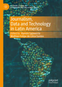 Journalism, Data and Technology in Latin America (Palgrave Studies in Journalism and the Global South)