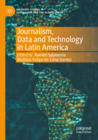 Journalism, Data and Technology in Latin America (Palgrave Studies in Journalism and the Global South)
