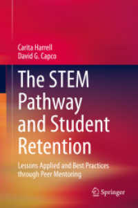 The STEM Pathway and Student Retention : Lessons Applied and Best Practices through Peer Mentoring