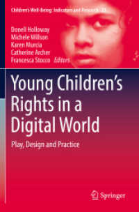 Young Children's Rights in a Digital World : Play, Design and Practice (Children's Well-being: Indicators and Research)