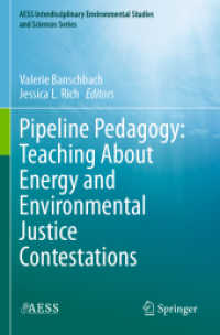 Pipeline Pedagogy: Teaching about Energy and Environmental Justice Contestations (Aess Interdisciplinary Environmental Studies and Sciences Series)