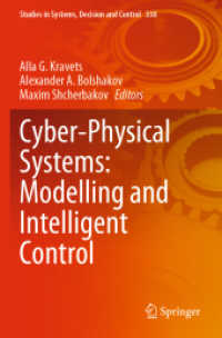 Cyber-Physical Systems: Modelling and Intelligent Control (Studies in Systems, Decision and Control)