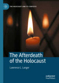 The Afterdeath of the Holocaust (The Holocaust and its Contexts)