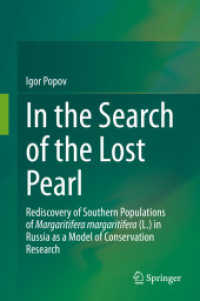 In the Search of the Lost Pearl : Rediscovery of Southern Populations of Margaritifera margaritifera (L.) in Russia as a Model of Conservation Research