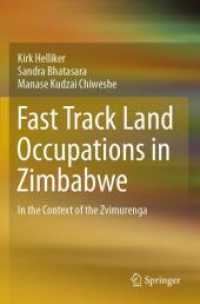 Fast Track Land Occupations in Zimbabwe : In the Context of the Zvimurenga （2021）