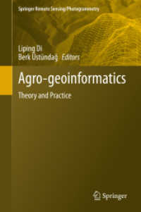農業地理情報学の理論と実践<br>Agro-geoinformatics : Theory and Practice (Springer Remote Sensing/photogrammetry)