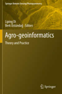 農業地理情報学の理論と実践<br>Agro-geoinformatics : Theory and Practice (Springer Remote Sensing/photogrammetry)
