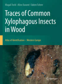 Traces of Common Xylophagous Insects in Wood : Atlas of Identification - Western Europe