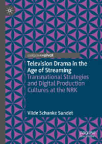Television Drama in the Age of Streaming : Transnational Strategies and Digital Production Cultures at the NRK