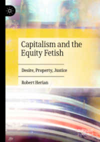 Capitalism and the Equity Fetish : Desire, Property, Justice