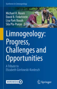 Limnogeology: Progress, Challenges and Opportunities : A Tribute to Elizabeth Gierlowski-Kordesch (Syntheses in Limnogeology) （2021）