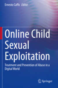 Online Child Sexual Exploitation : Treatment and Prevention of Abuse in a Digital World