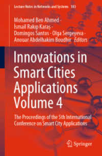 Innovations in Smart Cities Applications Volume 4, 2 Teile : The Proceedings of the 5th International Conference on Smart City Applications (Lecture Notes in Networks and Systems 183) （1st ed. 2021. 2021. xxxiii, 1522 S. XXXIII, 1522 p. 809 illus., 624 il）