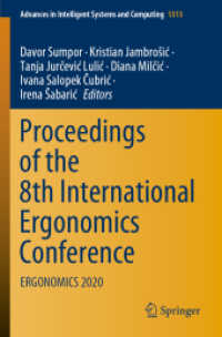 Proceedings of the 8th International Ergonomics Conference : ERGONOMICS 2020 (Advances in Intelligent Systems and Computing)