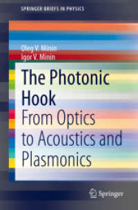 The Photonic Hook : From Optics to Acoustics and Plasmonics (Springerbriefs in Physics)