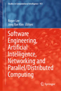 Software Engineering, Artificial Intelligence, Networking and Parallel/Distributed Computing (Studies in Computational Intelligence)