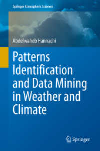 気象・気候のパターン認識とデータマイニング<br>Patterns Identification and Data Mining in Weather and Climate (Springer Atmospheric Sciences)